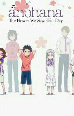 Anohana - Đóa hoa ngày ấy