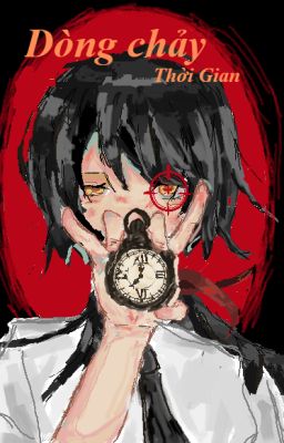 [APH] Dòng Chảy Thời Gian