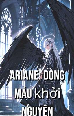 Ariane: dòng máu khởi nguyên 
