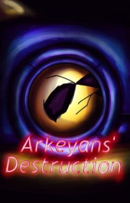 Arkeyans' Destruction