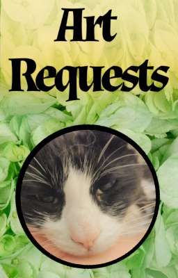 Art Requests! 