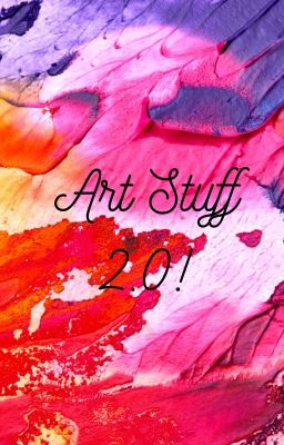 Art Stuf 2.0!