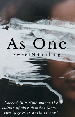 As One