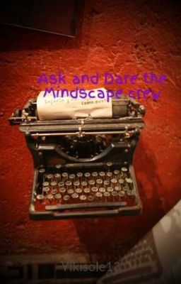Ask and Dare the Mindscape crew