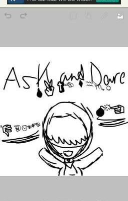 Ask and Dare us!