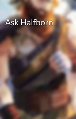 Ask Halfborn