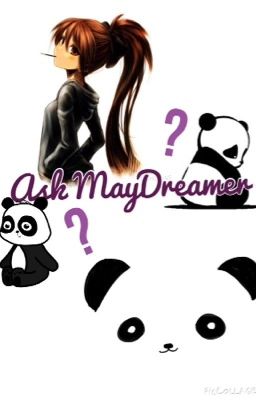 Ask MayDreamer