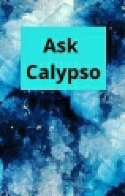Ask or Dare Calypso