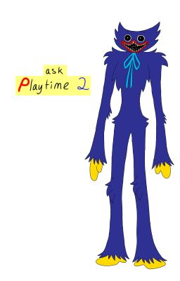 Ask Playtime 2!