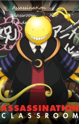 Assassination Classroom x reader