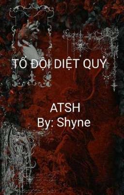 ATSH | Tổ đội diệt quỷ 
