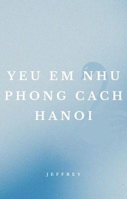 atsh •  yêu em như phong cách hà nội