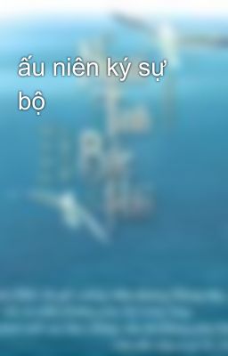 ấu niên ký sự bộ