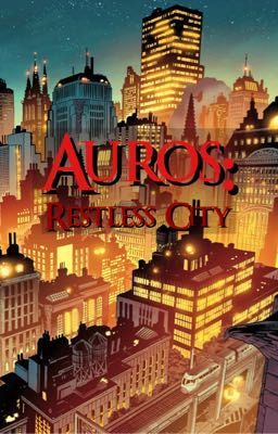 Auros: Restless City