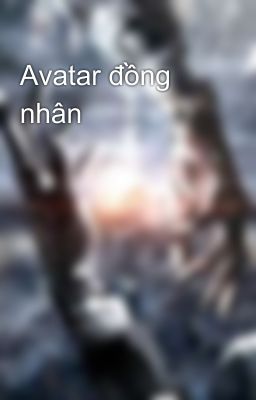 Avatar đồng nhân