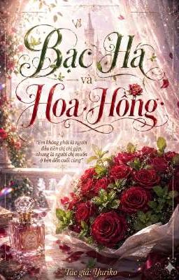 Bạc Hà và Hoa Hồng