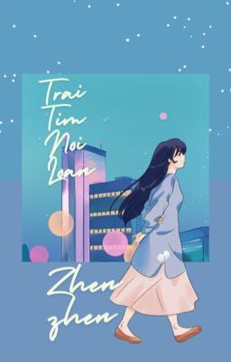 [Bách Hợp] Trái Tim Nổi Loạn (H++)