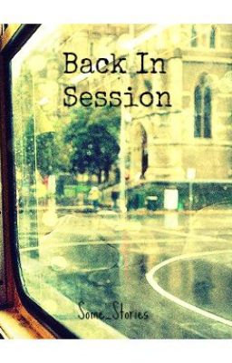 Back in Session