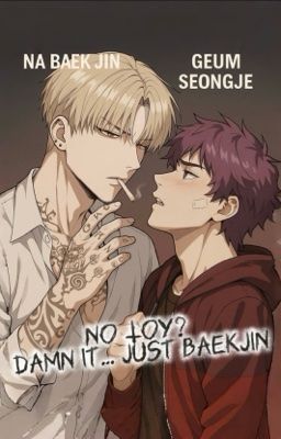 [Baekje] No Toy, Damn It... Just Baekjin.