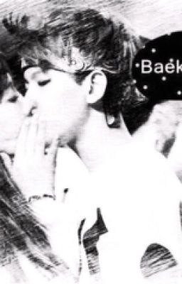 [BaekYeon] Những mẩu chuyện nhỏ nhặt của chúng ta.