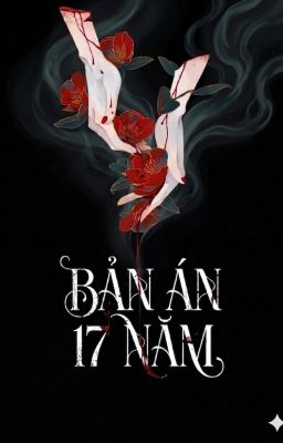 Bản án 17 năm