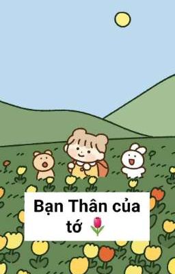 Bạn thân của tôi 