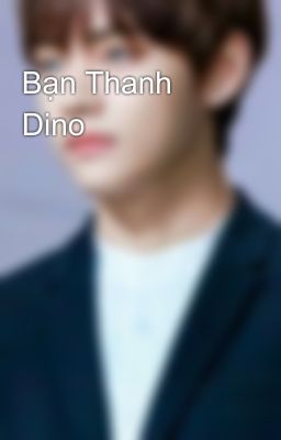 Bạn Thanh Dino