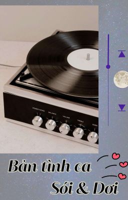 Bản tình ca giữa Sói và Dơi