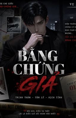 Bằng Chứng Giả
