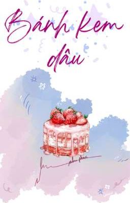 Bánh kem dâu