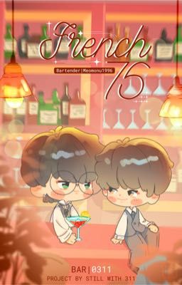 |⟡ ݁₊ .🥂 BAR-0311| French 75