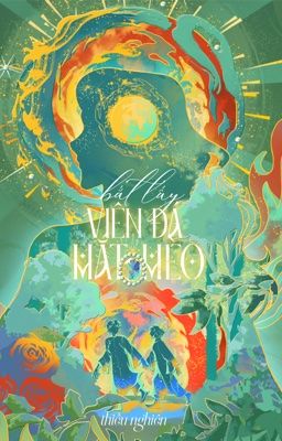 Bắt Lấy Viên Đá Mắt Mèo