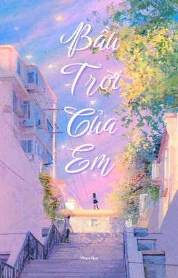 Bầu Trời Của Em