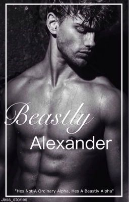 Beastly Alexander