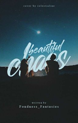 Beautiful Chaos