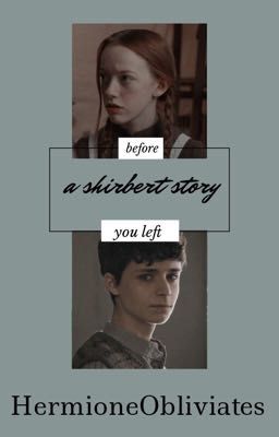 before you left