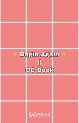 begin again || oc book