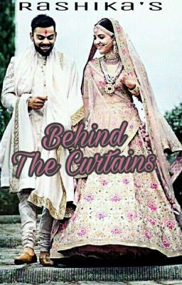Behind The Curtains