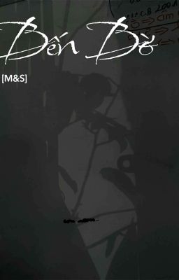 Bến Bờ (M&S)