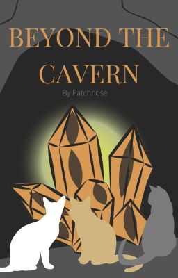 Beyond The Cavern/UNFINISHED