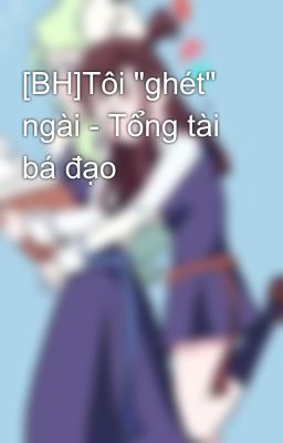 [BH]Tôi 