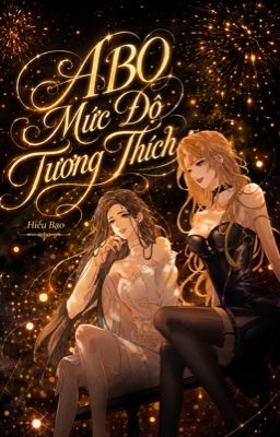 [BHTT ABO]-[EDIT] Mức Độ Tương Thích