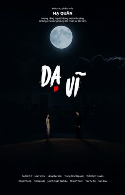 BHTT | Dạ Vĩ | Hoàn