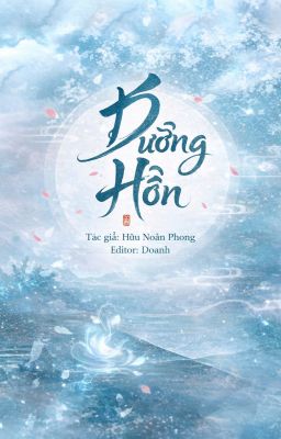 [BHTT - Edit] Dưỡng Hồn