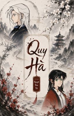 [BHTT] [EDIT] Quy Hà - Trà Lưỡng Thiên