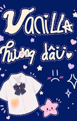 [ BHTT ] Vanilla Hương Dâu