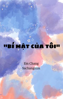 Bí Mật Của Tôi