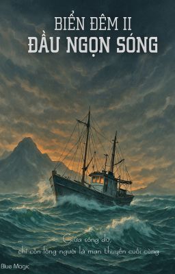 Biển Đêm - Đầu Ngọn Sóng
