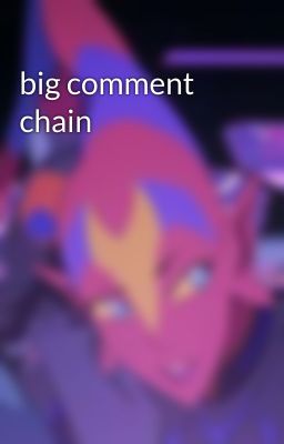 big comment chain