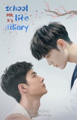 [BJYX] MR.X's School Life Diary